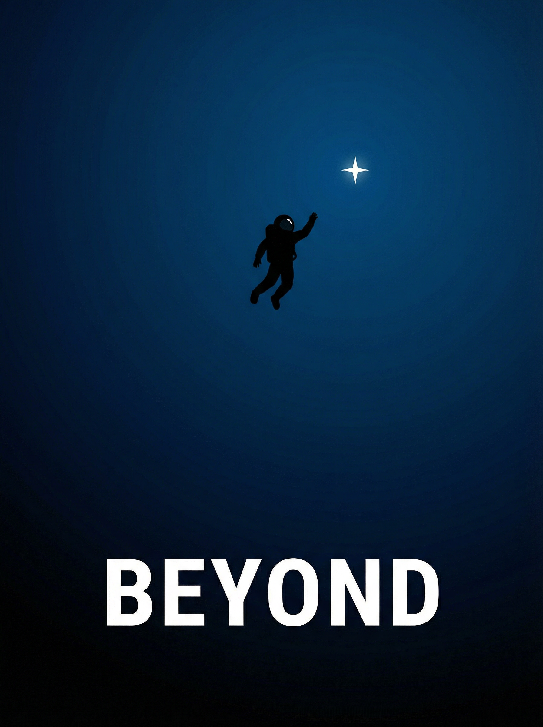 Minimalist movie poster design, silhouette of astronaut floating in space reaching toward distant star, deep blue gradient background, bold sans-serif title 'BEYOND' at bottom, negative space composition, clean graphic design aesthetic
